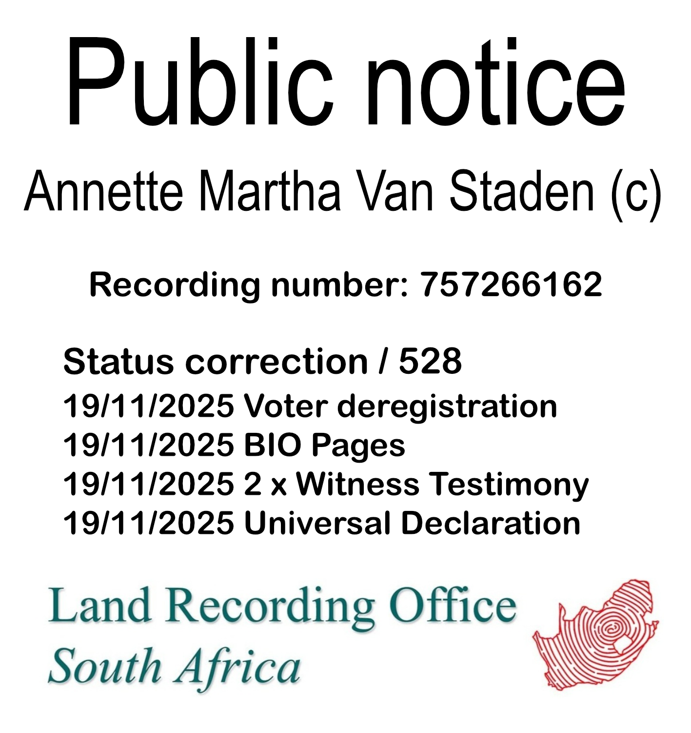 Public notice Annette Martha Van Staden Recording number 757266162